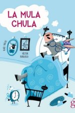 La mula chula