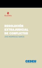 RESOLUCION EXTRAJUDICIAL DE CONFLICTOS