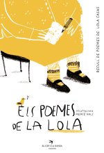 ELS POEMES DE LA LOLA. RECULL DE POEMES DE LA LOLA CASAS
