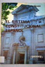 SISTEMA CONSTITUCIONAL ESPAÑOL