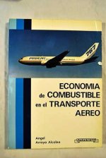 ECONOMIA DE COMBUSTIBLE EN EL TRANSPORTE AEREO
