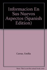 INFORMACION EN SUS NUEVOS ASPECTOS, LA