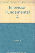 TELEVISION FUNDAMENTAL T.4