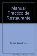 MANUAL PRACTICO DE RESTAURANTE