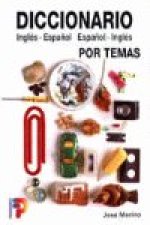 DICCIONARIO POR TEMAS INGLES-ESPAÑOL, ESPAÑOL-INGLES