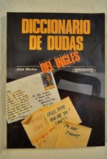 DICCIONARIO DE DUDAS INGLES-ESPAÑOL (ED. CORR. Y AMP.)