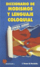 DICCIONARIO DE MODISMOS Y LENGUAJE COLOQUIAL