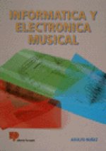 INFORMATICA Y ELECTRONICA MUSICAL