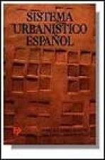 SISTEMA URBANISTICO ESPAÑOL