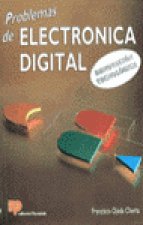 PROBLEMAS DE ELECTRONICA DIGITAL