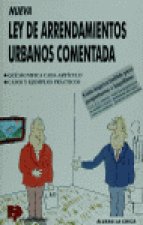 NUEVA LEY DE ARRENDAMIENTOS URBANOS COMENTADA