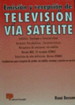 EMISION Y RECEPCION DE TELEVISION VIA SATELITE