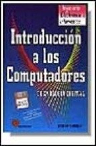 INTRODUCCION A LOS COMPUTADORES