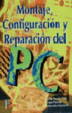 MONTAJE, CONFIGURACION Y REPARACION DEL PC