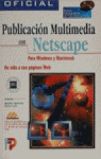 PUBLICACION MULTIMEDIA CON NETSCAPE