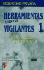 HERRAMIENTAS PARA VIGILANTES