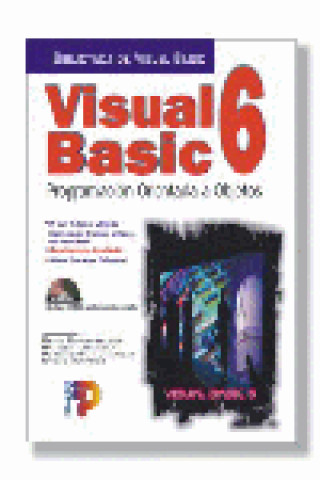 VISUAL BASIC 6. PROGRAMACION ORIENTADA A OBJETOS