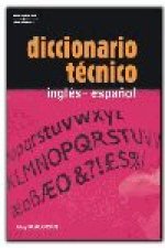 DICCIONARIO TECNICO INGLES-ESPAÑOL