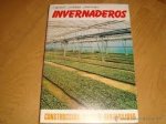 INVERNADEROS CONSTRUCCION MANEJO RENTABILIDAD