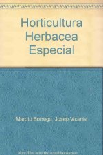 HORTICULTURA HERBACEA ESPECIAL