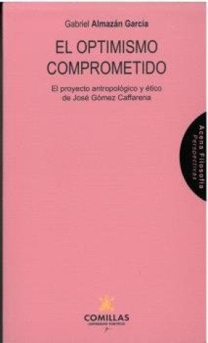 EL OPTIMISMO COMPROMETIDO