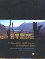 RESTAURACION DE BOSQUES EN AMERICA LATINA