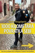 1000 kilometara povratka sebi