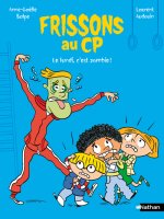 Frissons au CP - Le lundi, c'est zombie !