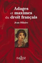 Adages et maximes du droit français. Réimpression 2e éd.
