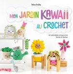 Mon jardin kawaii au crochet