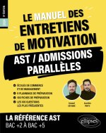 Le Manuel des entretiens de motivation « AST / Admissions Parallèles » - Concours aux écoles de commerce