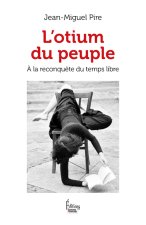 L'Otium du peuple