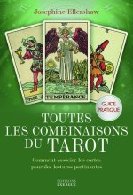 Toutes les combinaisons du Tarot - Comment associer les cartes pour des lectures pertinentes