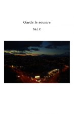 Garde le sourire
