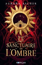 Le sanctuaire des ombres