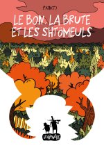 Le bon, la brute et les schtömeuls