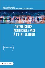 L intelligence artificielle face à l État de droit