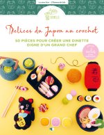 Sushis, makis et autres délices du Japon - 50 modèles pour crochet