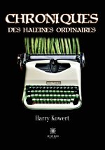 CHRONIQUES HALEINES ORDINAIRES