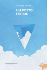 posto per me. Ispirato a una storia vera