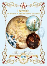 novissimi: la morte e la vita del mondo che verrà