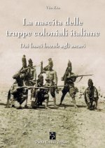 nascita delle truppe coloniali italiane