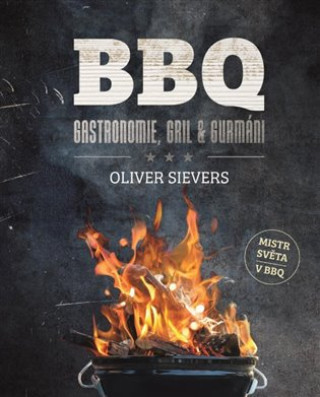 BBQ - Gastronomie, gril a gurmďż˝ni