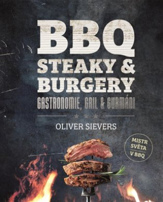 BBQ - Steaky a burgery