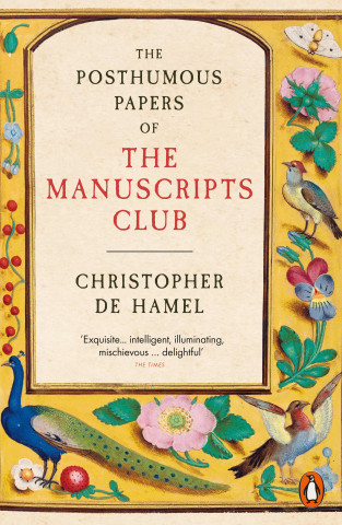 The Posthumous Papers of the Manuscripts Club ()