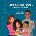 365 Kisses to YOU