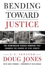 Bending Toward Justice