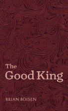 The Good King