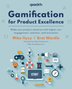 Gamification for Product Excellence