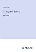 The story of my childhood
